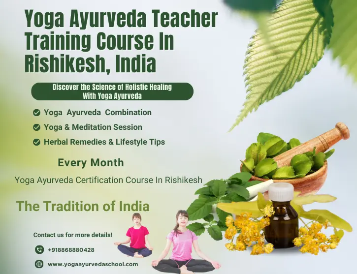200 Hour Yoga Ayurveda Teacher Training Course in Rishikesh, India
